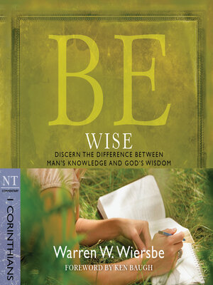 cover image of Be Wise (1 Corinthians)